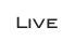 ライブ(Live)